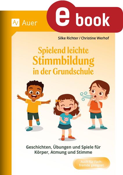 Produktbild: Spielend leichte Stimmbildung in der Grundschule