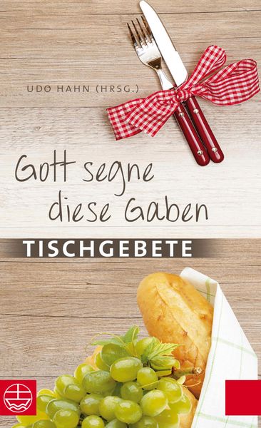 Produktbild: Gott segne diese Gaben