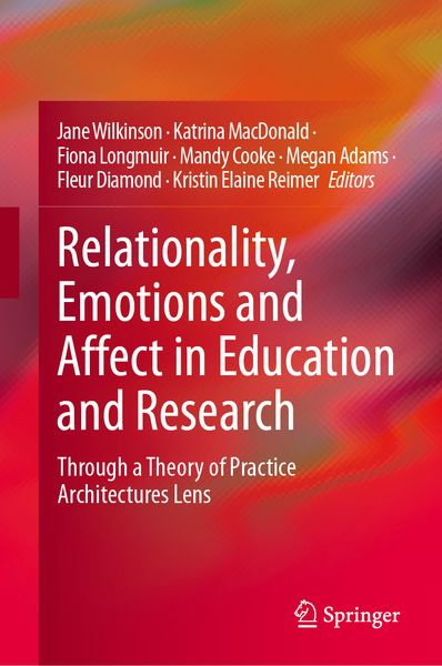 Produktbild: Relationality, Emotions and Affect in Education and Research