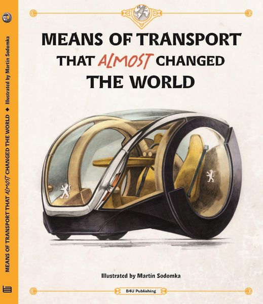 Produktbild: Means of Transport That Almost Changed the World