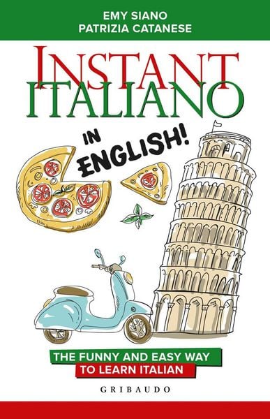 Produktbild: Instant Italiano in English! The funny and easy way to learn Italian