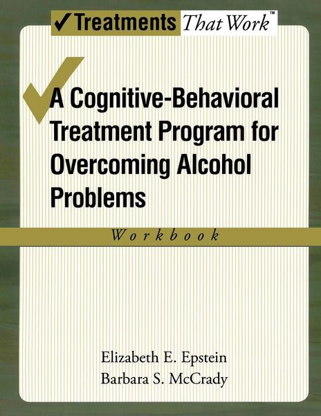 Produktbild: Cognitive-Behavioral Treatment Program for Overcoming Alcohol Problems (Workbook)