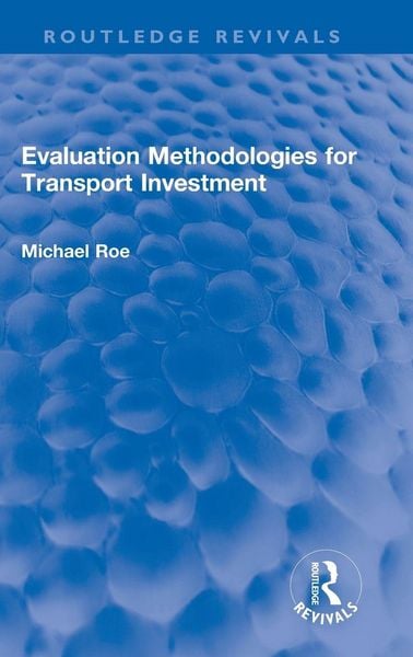 Produktbild: Evaluation Methodologies for Transport Investment