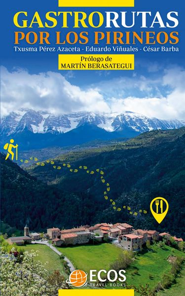 Produktbild: Gastrorutas por los Pirineos