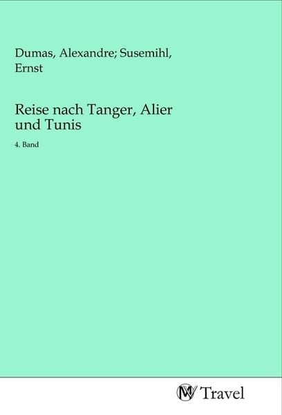 Produktbild: Reise nach Tanger, Alier und Tunis