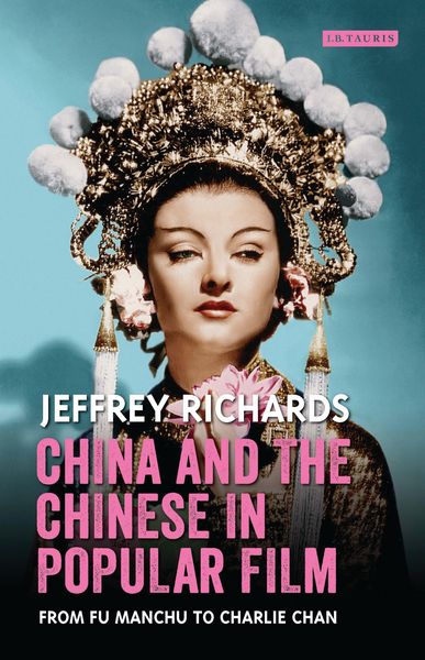 Produktbild: China and the Chinese in Popular Film