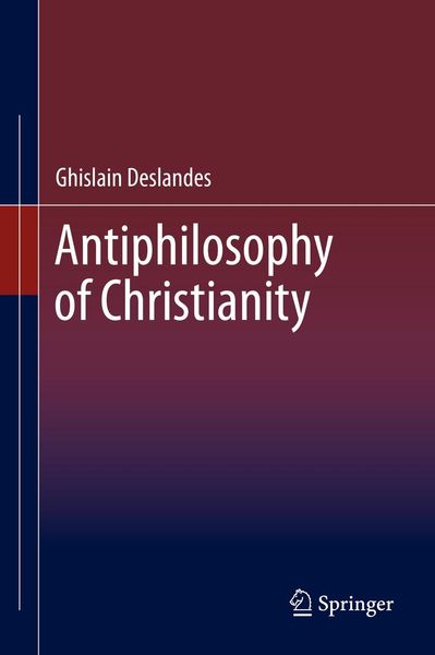 Produktbild: Antiphilosophy of Christianity