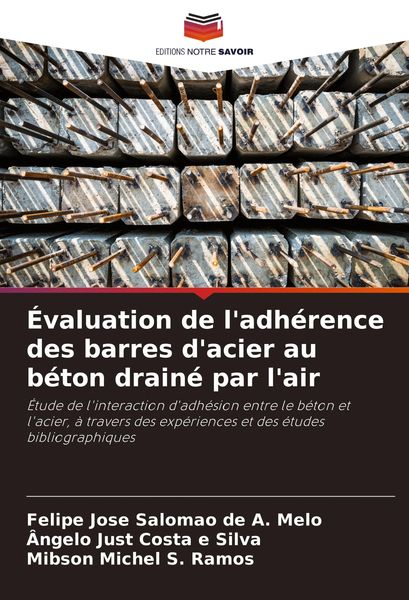 Produktbild: &Eacute;valuation de l'adh&eacute;rence des barres d'acier au b&eacute;ton drain&eacute; par l'air