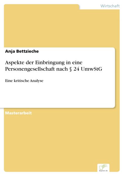 Produktbild: Aspekte der Einbringung in eine Personengesellschaft nach &sect; 24 UmwStG