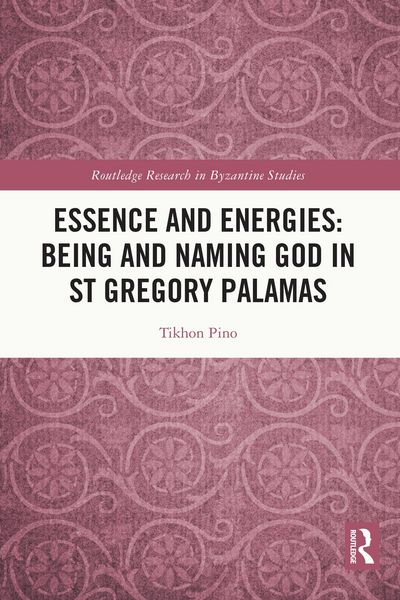 Produktbild: Essence and Energies: Being and Naming God in St Gregory Palamas