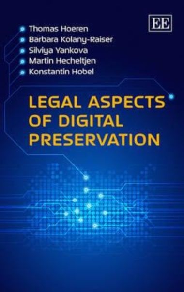 Produktbild: Hoeren, T:  Legal Aspects of Digital Preservation