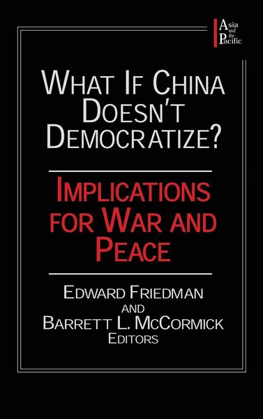 Produktbild: What if China Doesn't Democratize?