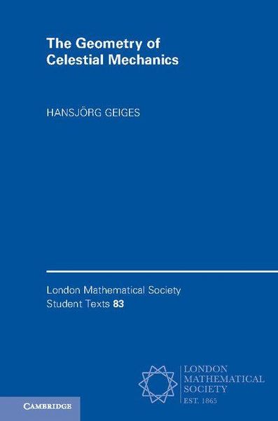 Produktbild: The Geometry of Celestial Mechanics