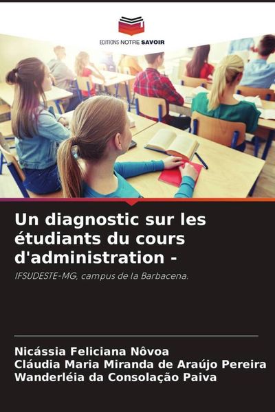 Produktbild: Un diagnostic sur les &eacute;tudiants du cours d'administration -