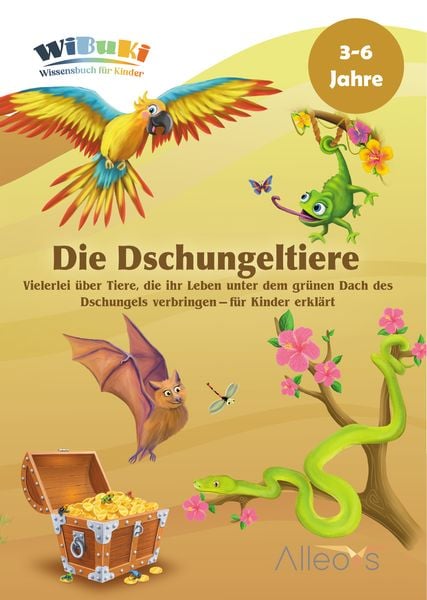'WiBuKi' Wissensbuch für Kinder: Die Dschungleltiere, Taschenbuch von Victoria Alexikova,Jörg Domberger,Edith Engleitner,Alleovs Verlag, Sergey