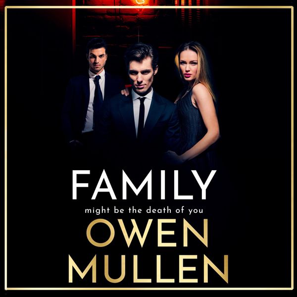 Family - Owen Mullen, Audio, 9781800484115