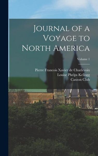 Produktbild: Journal of a Voyage to North America; Volume 1