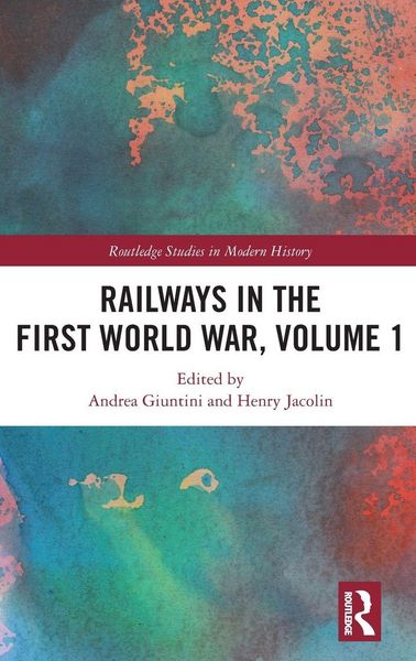 Produktbild: Railways in the First World War, Volume 1
