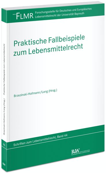 Produktbild: Praktische Fallbeispiele zum Lebensmittelrecht