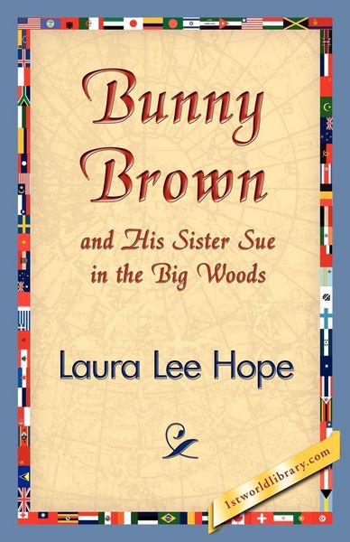 Produktbild: Bunny Brown and His Sister Sue in the Big Woods