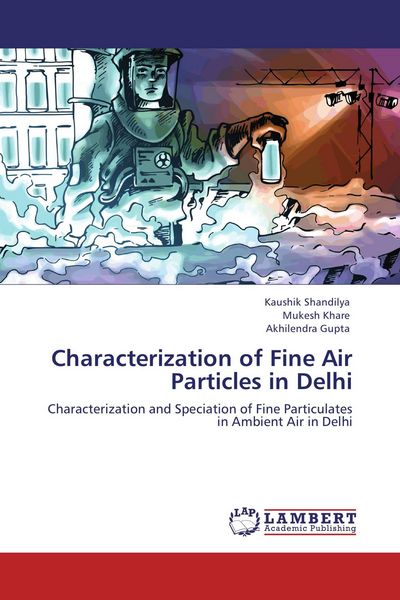 Produktbild: Characterization of Fine Air Particles in Delhi