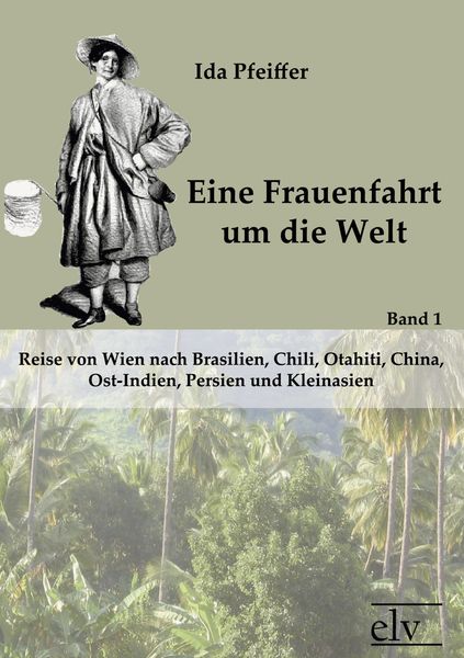 Produktbild: Eine Frauenfahrt um die Welt