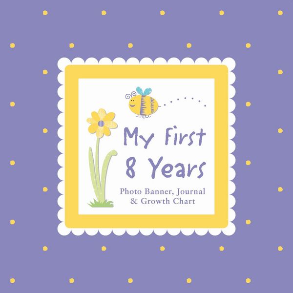 Produktbild: My First 8 Years Photo Banner, Journal & Growth Chart [With Photo Banner, Paper Photo Frames and Growth Chart]