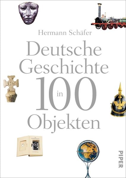 Produktbild: Deutsche Geschichte in 100 Objekten