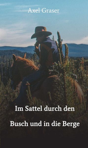 Produktbild: Im Sattel durch den Busch und in die Berge