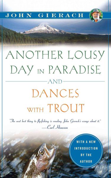 Produktbild: Another Lousy Day in Paradise and Dances with Trout