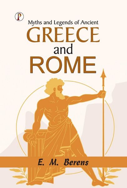Produktbild: Myths and Legends of Ancient Greece and Rome