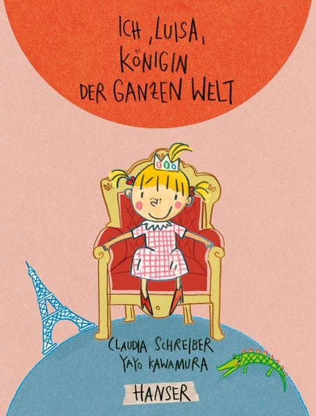 Produktbild: Ich, Luisa, K&ouml;nigin der ganzen Welt