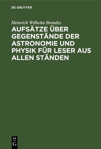 Produktbild: Aufs&auml;tze &uuml;ber Gegenst&auml;nde der Astronomie und Physik f&uuml;r Leser aus allen St&auml;nden