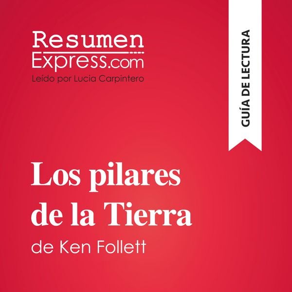 Produktbild: Los pilares de la Tierra de Ken Follett (Gu&iacute;a de lectura)
