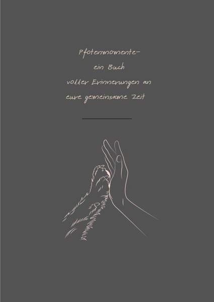 Pfotenmomente, Taschenbuch von Franziska Köhler, Epubli, 9783565099788