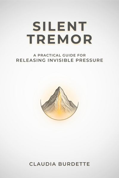 Produktbild: Silent Tremor: A Practical Guide for Releasing Invisible Pressure