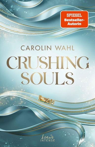 Produktbild: Crushing Souls (Driven Dreams-Dilogie, Band 1)