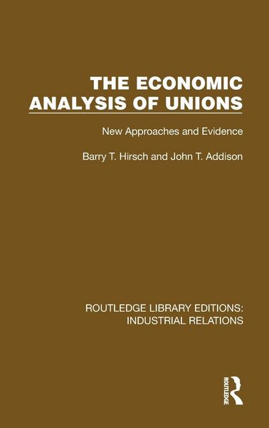 Produktbild: The Economic Analysis of Unions