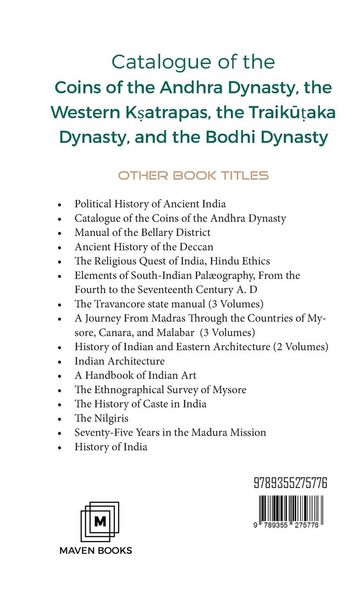 Produktbild: Catalogue Of The Coins Of The Andhra Dynasty, The Western K&iquest;atrapas, The Traik&iquest;&iquest;aka Dynasty, and The Bodhi Dynasty