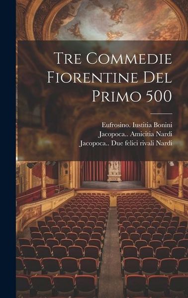Produktbild: Tre commedie fiorentine del primo 500