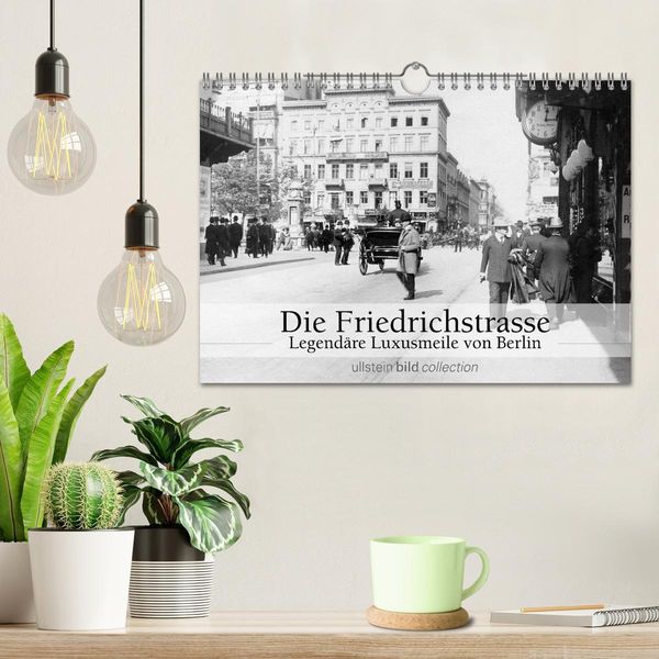 Produktbild: Die Friedrichstrasse - Legend&auml;re Luxusmeile von Berlin (Wandkalender 2026 DIN A4 quer), CALVENDO Monatskalender