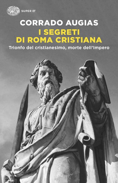 Produktbild: I segreti di Roma cristiana. Trionfo del cristianesimo, morte dell'Impero