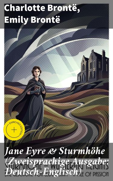 Produktbild: Jane Eyre & Sturmh&ouml;he (Zweisprachige Ausgabe: Deutsch-Englisch)
