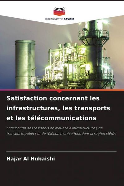 Produktbild: Satisfaction concernant les infrastructures, les transports et les t&eacute;l&eacute;communications