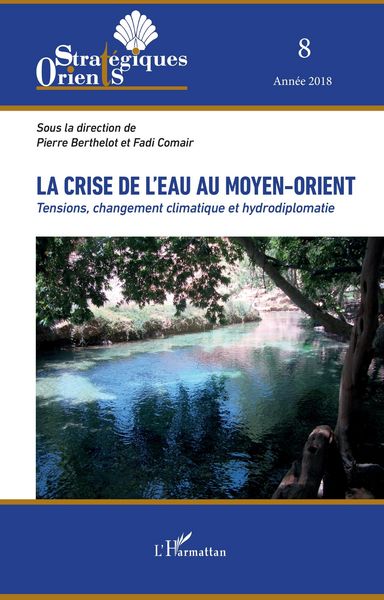 Produktbild: La crise de l'eau au Moyen-Orient