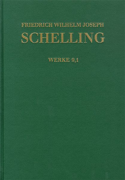 Produktbild: Friedrich Wilhelm Joseph Schelling: Historisch-kritische Ausgabe / Reihe I: Werke. Band 9,1-2: System des transscendentalen Idealismus (1800)