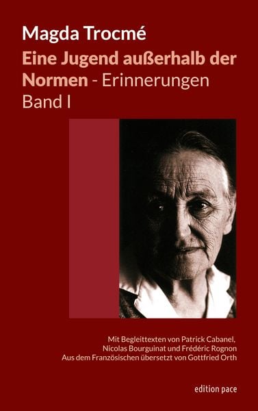 Eine Jugend außerhalb der Normen - Erinnerungen, Band I, Taschenbuch von Magda Trocmé, BoD – Books on Demand, 9783695715213
