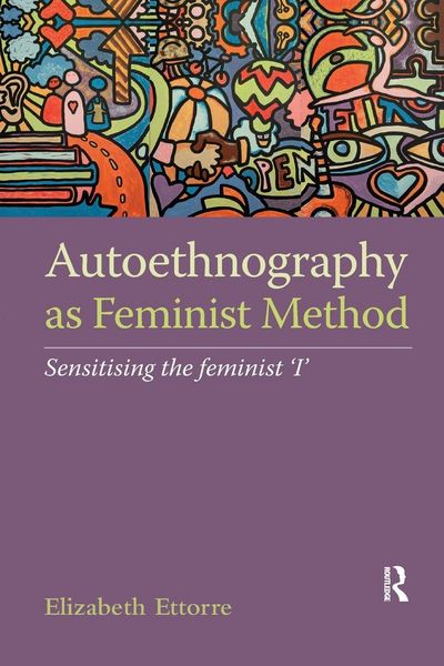 Produktbild: Autoethnography as Feminist Method