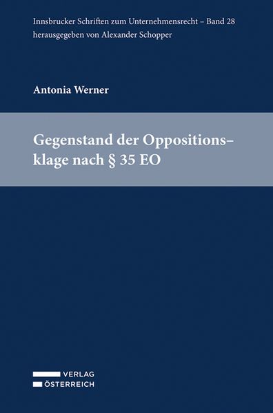 Produktbild: Gegenstand der Oppositionsklage nach &sect; 35 EO