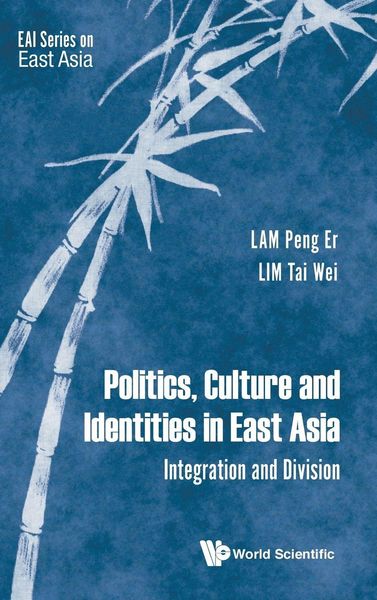 Produktbild: POLITICS, CULTURE AND IDENTITIES IN EAST ASIA